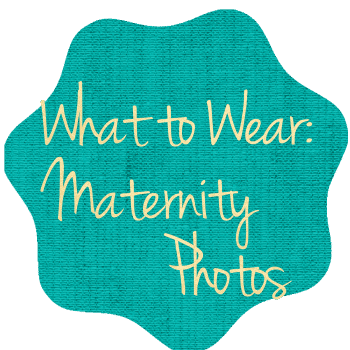 What to wear maternity photo