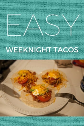 Easy weeknight tacos 