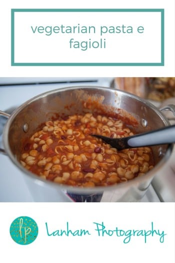 vegetarian pasta e fagioli in pot cooking picture by Lanham Photography 