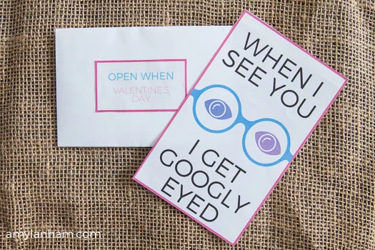 Valentine's Open When letter titled when I see you I get googly eyed