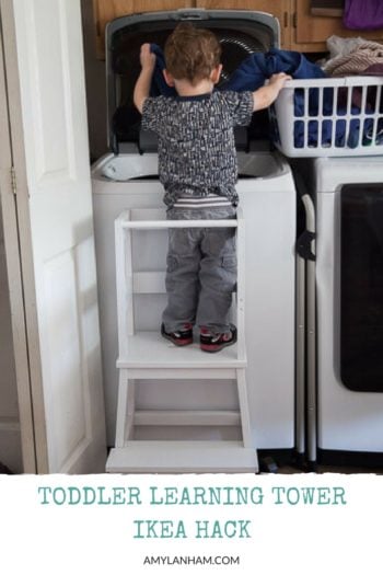 Toddler Learning Tower - Ikea Bekvam Hack overlaid by toddler standing on tower looking at laundry