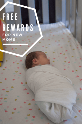 Free Rewards for new moms overlaid with swaddled baby on bed