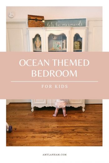 Ocean Themed Bedroom for Kids, hutch with let's be mermaid on top and a pirate chest