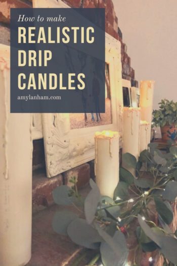 How to make DIY Realistic Drip Candles
amylanham.com