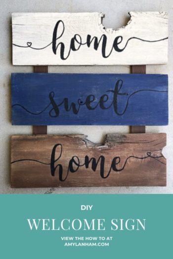 DIY Welcome Sign home sweet home 