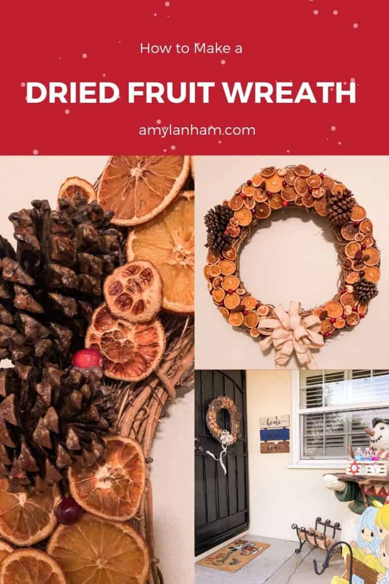 How to Make a Dried Fruit Wreath Natural Wreath Amy Lanham