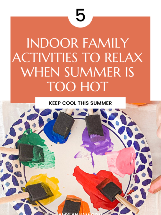 paper plate with colorful paint on it and sponge brushes in the paint. Text says 'indoor family activities to relax when summer is too hot'