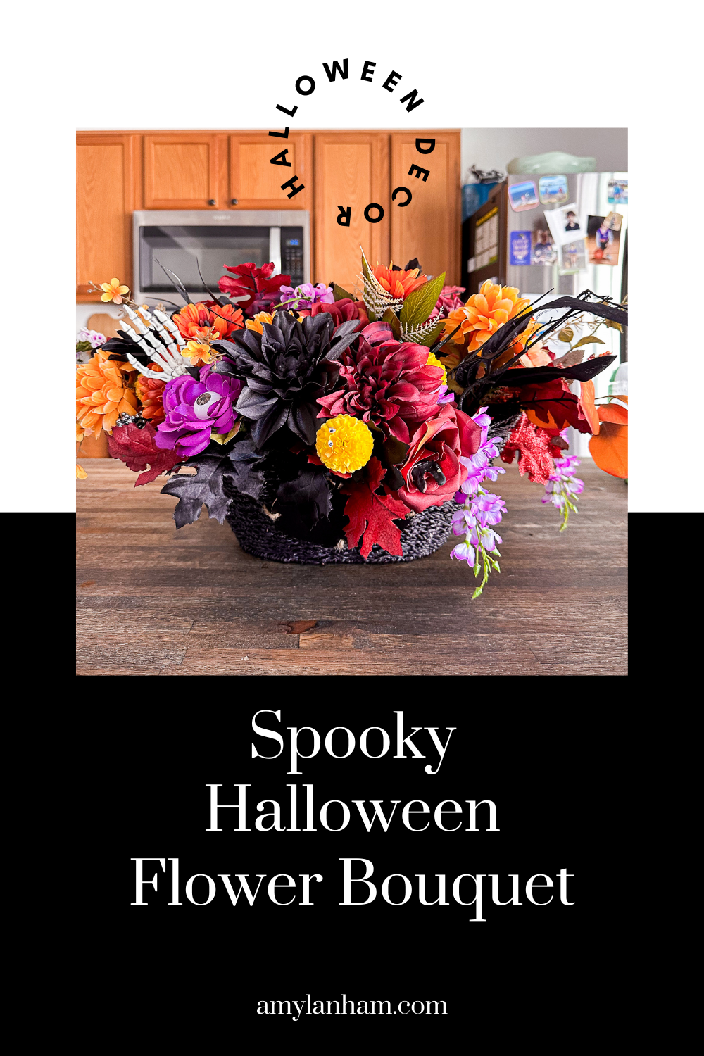 Red, orange, and purple flowers in a black basket sitting on a kitchen island. The flowers have little monster mouths, eyes, and skeleton hands. Text says spooky halloween flower display bouquet